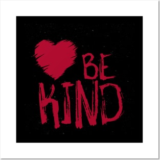 Be Kind Posters and Art